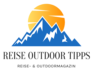 Tipps für Reisen und Outdoor-Aktivitäten